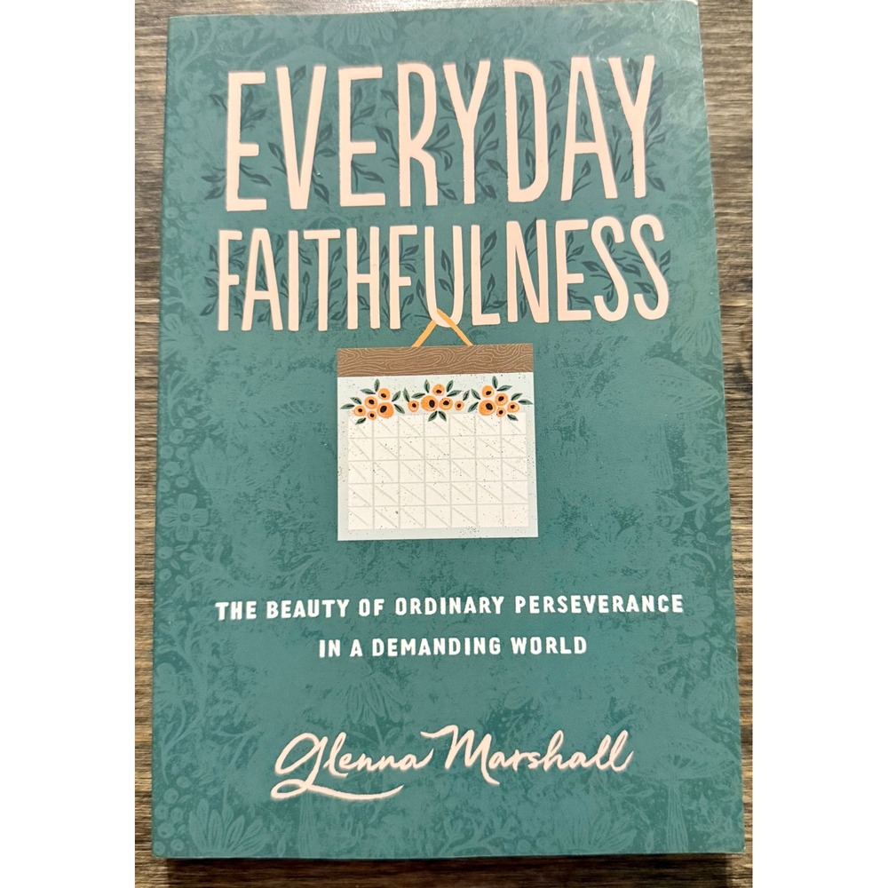 Crossway Everyday Faithfulness Glenna Marshall Paperback Excellent Christian